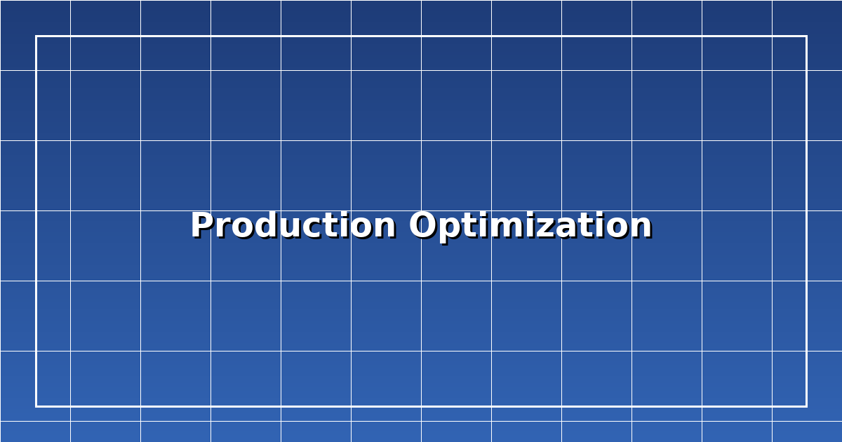 Production Optimization